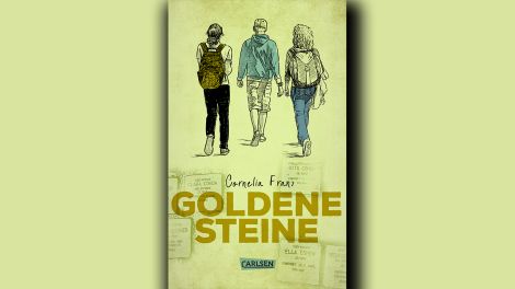 Cornelia Franz: Goldene Steine © Carlsen